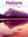 National Parks: Nature In Motion